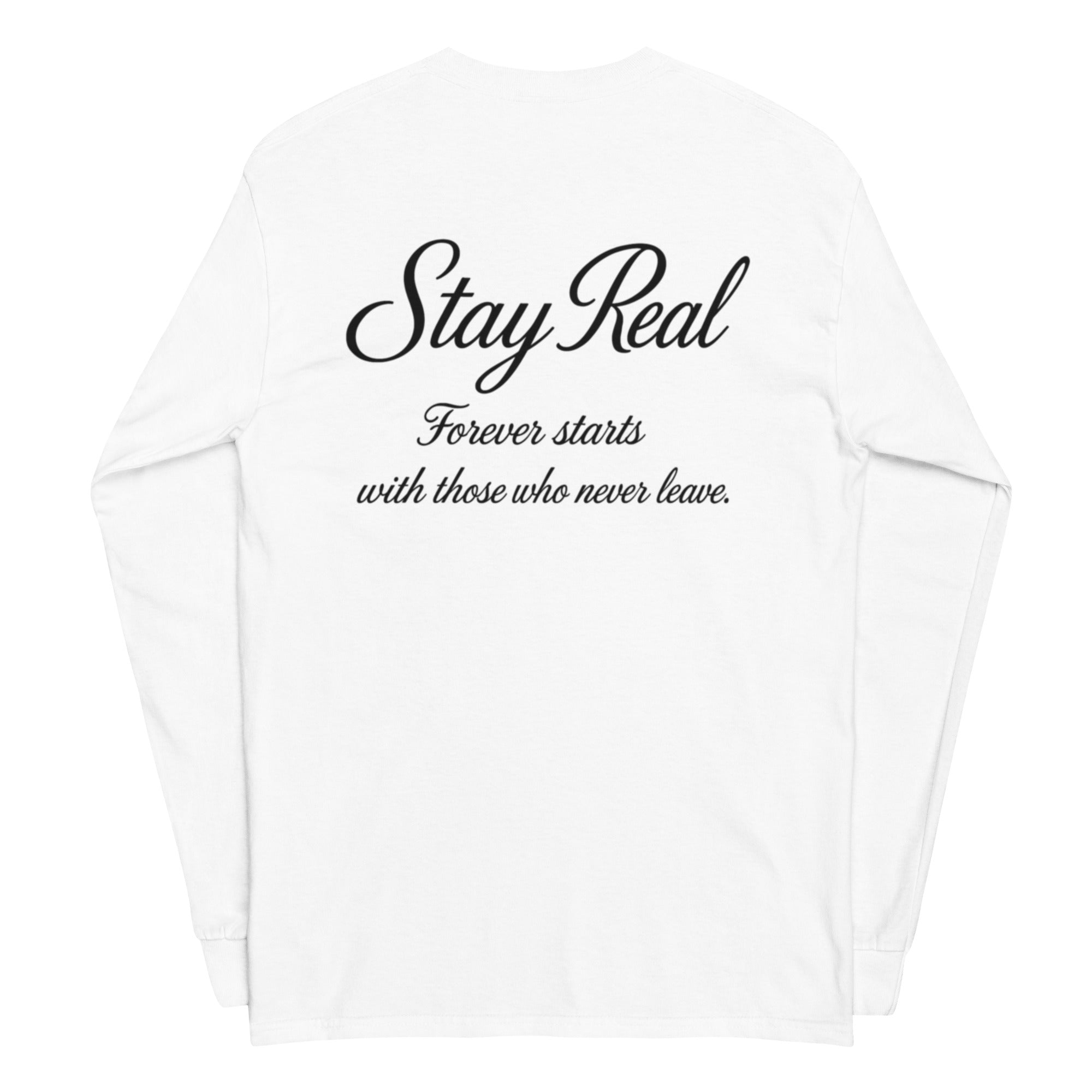 STAY REAL LONGSLEEVE TEE WHITE
